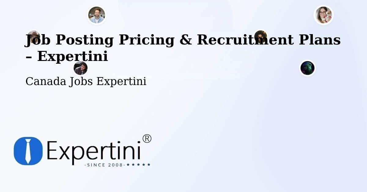 Job Posting Pricing & Recruitment Plans – Longueuil - Longueuil, Canada Jobs Expertini